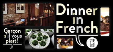 Dinner in French - 12 February 2014