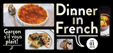Dinner in French - 1 August 2014