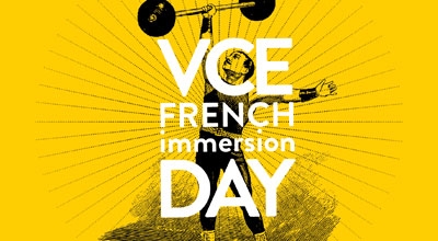 VCE French Immersion Day in regional Victoria Saturday 22 August 2015