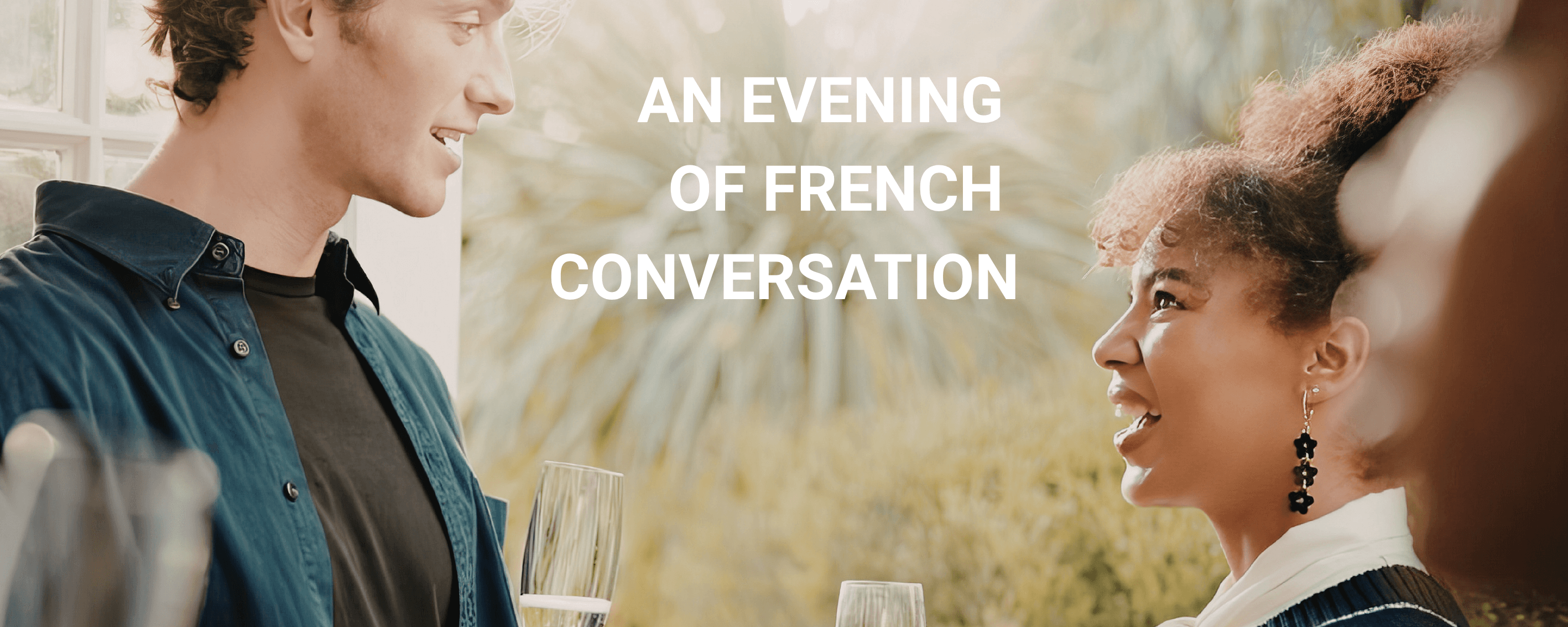 An Evening of French Conversation